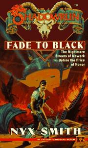 Cover of: Shadowrun 13: Fade to Black: FADE TO BLACK (Shadowrun)