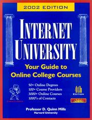 The Internet university by D. Quinn Mills, Professional Staff of MindEdge