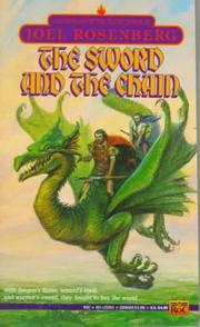 Cover of: The Sword and the Chain (Guardians of the Flame) by Joel Rosenberg