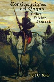 Cover of: Consideraciones Del Quijote.Critica.Estetica.Sociedad.: Critica. Estetica. Sociedad.