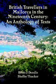 Cover of: British Travellers in Mallorca in the Nineteenth Century by 