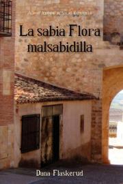 Cover of: La sabia Flora malsabidilla by Alonso Jerónimo de Salas Barbadillo