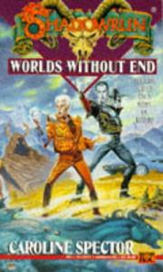Cover of: Shadowrun 18: Worlds without End (Shadowrun)