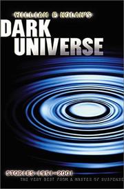 Cover of: William F. Nolan's Dark Universe: Stories 1951-2001--The Very Best from a Master of Suspense