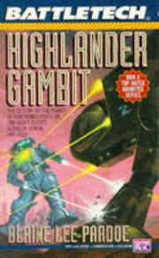 Cover of: Battletech 18:  Highlander Gambit (Battletech)