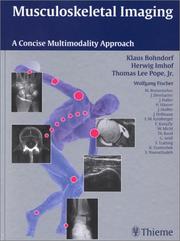 Cover of: Musculoskeletal Imaging: A Concise Multimodality Approach
