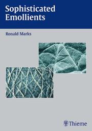 Sophisticated Emollients by Ronald Marks