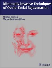 Minimally invasive techniques of oculofacial rejuvenation by Stephen L. Bosniak, Marian, M.D., Ph.D. Cantisano-Zilkha