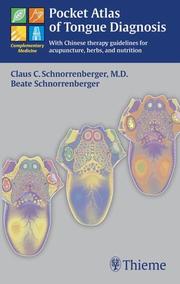 Cover of: Pocket Atlas of Tongue Diagnosis by Claus C., M.D. Schnorrenberger, Beate Schnorrenberger