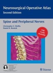 Cover of: Neurological Operative Atlas: Spine and Peripheral Nerves (Neurosurgical Operative Atlas) (Neurosurgical Operative Atlas)