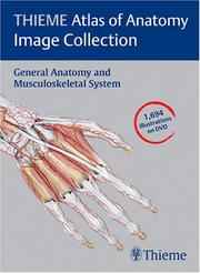 Cover of: THIEME Atlas of Anatomy Image Collection--General Anatomy and Musculoskeletal System (Thieme Atlas of Anatomy Series)