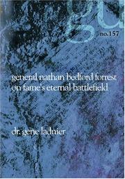 Cover of: General Nathan Bedford Forrest on Fame's Eternal Battlefield