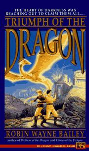 Cover of: Triumph of the Dragon (Brothers of the Dragon) by Robin Wayne Bailey
