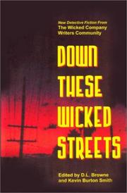 Cover of: Down These Wicked Streets