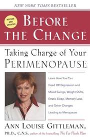 Cover of: Before the change: taking charge of your perimenopause
