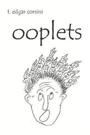 ooplets by t. edgar corsini