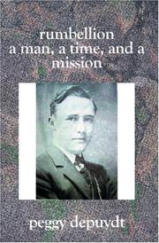 Cover of: Rumbellion: A Man, A Time, and A Mission