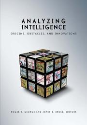 Cover of: Analyzing Intelligence: Origins, Obstacles, and Innovations