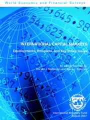 Cover of: International Capital Markets: Developments, Prospects, and Key Policy Issues (International Capital Markets Development, Prospects and Key Policy Issues)