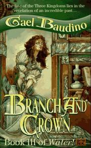 Cover of: Branch and Crown: Book III of Water!