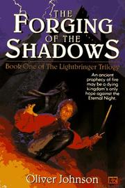 Cover of: The Forging of the Shadows: Book One of The Lightbringer Trilogy