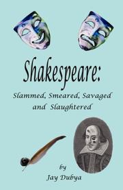 Shakespeare by Jay Dubya