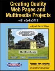 Creating Quality Web Pages and Multimedia Projects with eZediaQTI 2 by Cyndi Danner-Kuhn