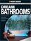 Cover of: Black & Decker Complete Guide to Dream Bathrooms