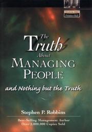 Cover of: The Truth About Managing People: And Nothing but the Truth (Smart Tapes)