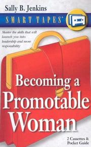 Cover of: Becoming  a Promotable Woman (Smart Tapes)