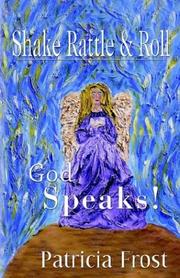 Cover of: Shake, Rattle And Roll, God Speaks!