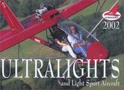 Cover of: Ultralights and Light Sport Aircraft 2002 Calendar