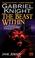 Cover of: The Beast Within (Gabriel Knight supernatural mystery series book 2)
