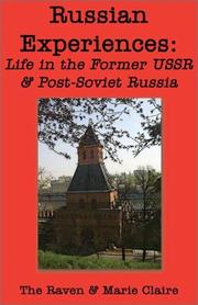 Cover of: Russian Experiences: Life in the Former USSR and Post-Soviet Russia