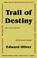 Cover of: Trail of Destiny