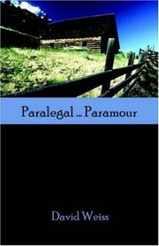 Cover of: Paralegal . Paramour by David A. Weiss, David A. Weiss