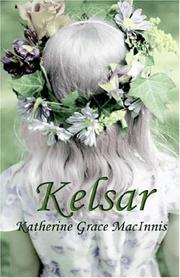 Cover of: Kelsar | Katherine Grace Macinnis