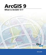 Cover of: What Is ArcGIS 9.1? by ESRI Press