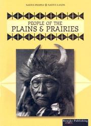 Cover of: People of the  Plains & Prairies (Native People, Native Lands)