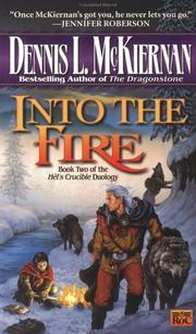 Cover of: Into the Fire (Hel's Crucible Duology, 2)