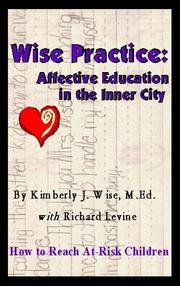 Cover of: Wise Practice: Affective Education in the Inner City