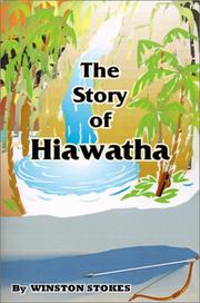 Cover of: The Story of Hiawatha