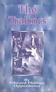 Cover of: The Traitors by Edward Phillips Oppenheim