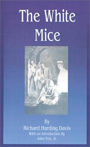 Cover of: The White Mice by Richard Harding Davis