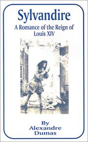 Cover of Sylvandire, a Romance of the Reign of Louis XIV by Alexandre Dumas