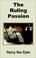 Cover of: The Ruling Passion