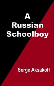 Cover of: A Russian Schoolboy by S. T. Aksakov