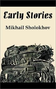 Early stories by Mikhail Aleksandrovich Sholokhov