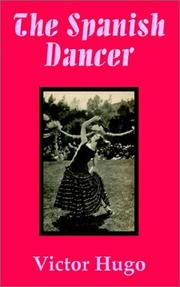 Cover of: The Spanish Dancer by Victor Hugo