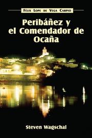 Cover of: Peribáñez y el Comendador de Ocaña by Lope de Vega